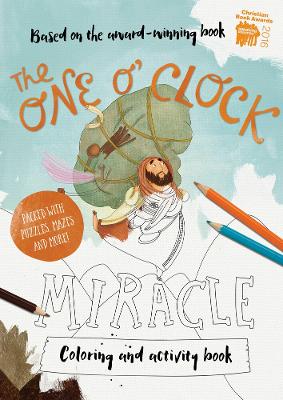 Book cover for The One O'Clock Miracle Colouring & Activity Book