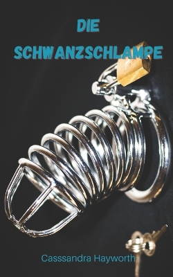 Book cover for Die Schwanzschlampe