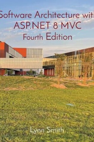 Cover of Software Architecture with ASP.NET 8 MVC Fourth Edition