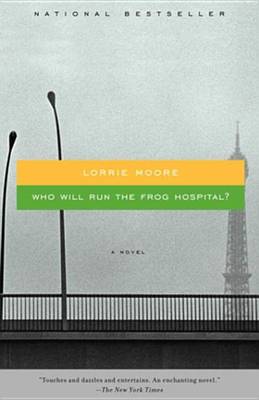 Book cover for Who Will Run the Frog Hospital