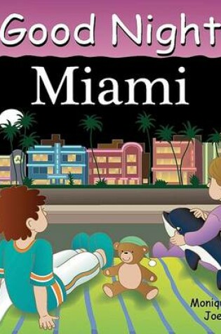 Cover of Good Night Miami
