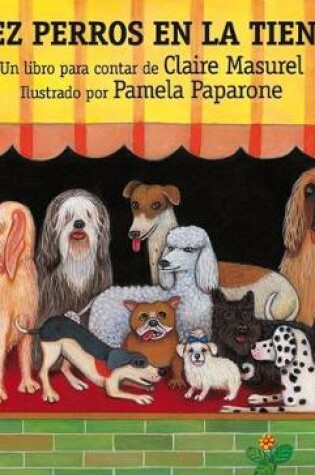 Cover of Diez Perros En La Tienda