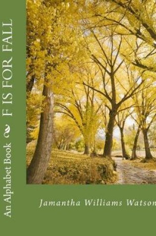 Cover of F Is For Fall