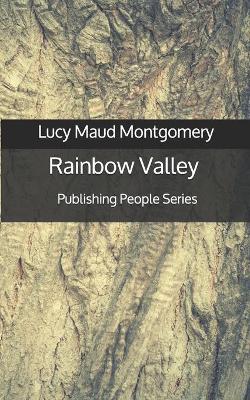 Book cover for Rainbow Valley - Publishing People Series