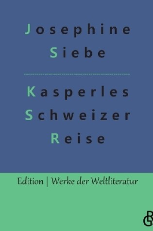 Cover of Kasperles Schweizer Reise