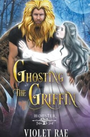 Cover of Ghosting the Griffin