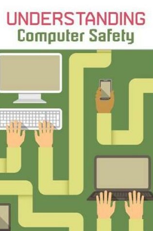 Cover of Understanding Computing Understanding Computer Safety