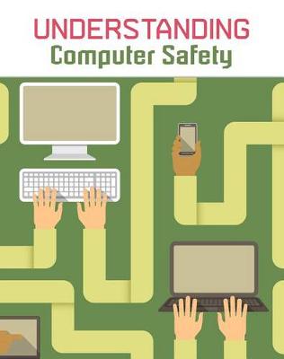 Book cover for Understanding Computing Understanding Computer Safety