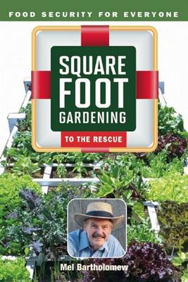 Book cover for Square Foot Gardening to the Rescue