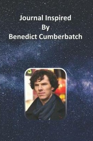 Cover of Journal Inspired by Benedict Cumberbatch