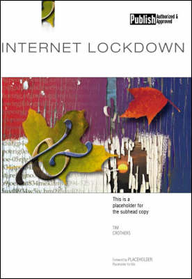 Book cover for Internet Lockdown