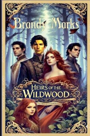 Cover of Heirs of the Wildwood