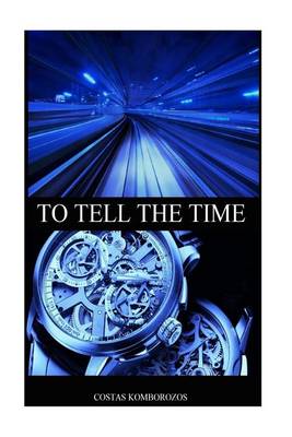 Book cover for To Tell the Time