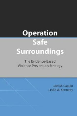 Cover of Operation Safe Surroundings (OpSS)