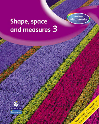 Cover of Longman MathsWorks: Year 3 Shape, Space and Measure Teacher's File Revised