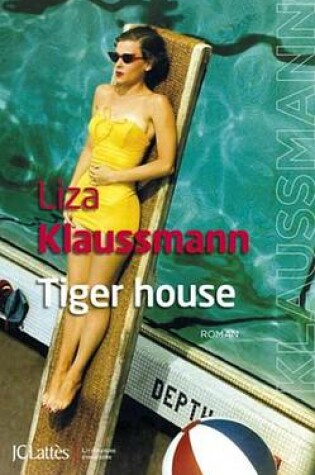 Cover of Tiger House