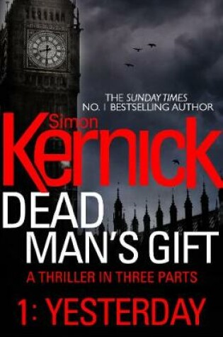 Cover of Dead Man's Gift: Yesterday (Part 1)