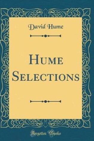 Cover of Hume Selections (Classic Reprint)