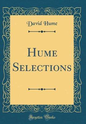 Book cover for Hume Selections (Classic Reprint)