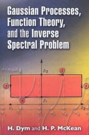 Cover of Gaussian Processes, Function Theory, and the Inverse Spectral Problem
