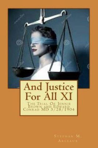 Cover of And Justice For All XI