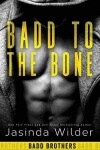 Book cover for Badd to the Bone