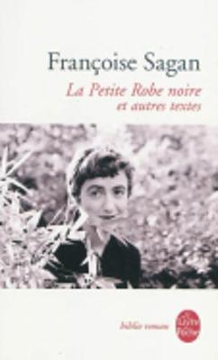 Book cover for La Petite Robe Noire ET Autres Textes