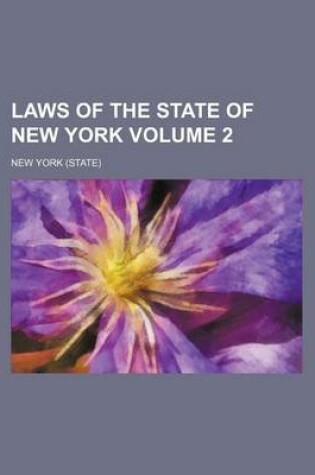 Cover of Laws of the State of New York Volume 2