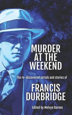 Book cover for Murder at the Weekend