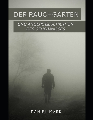 Book cover for Der Rauchgarten