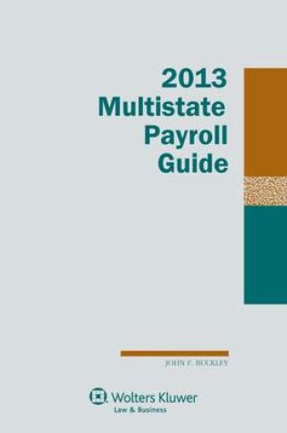 Cover of Multistate Payroll Guide, 2013 Edition