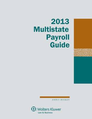 Book cover for Multistate Payroll Guide, 2013 Edition