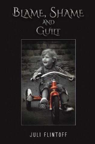 Cover of Blame, Shame and Guilt