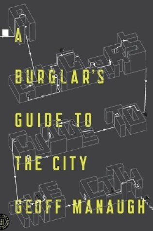 Cover of A Burglar's Guide to the City