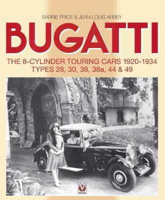 Book cover for Bugatti – The 8-cylinder Touring Cars 1920-34