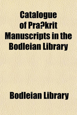 Book cover for Catalogue of Pra Krit Manuscripts in the Bodleian Library