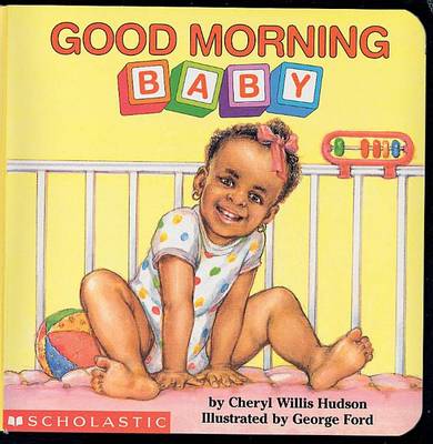 Book cover for Good Morning, Baby (Revised)