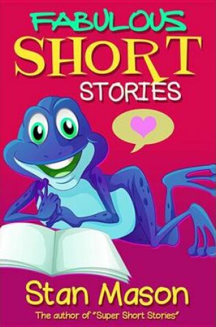 Cover of Fabulous Short Stories