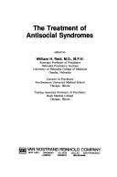 Book cover for The Treatment of Antisocial Syndromes