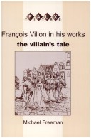 Cover of Francois Villon in his Works