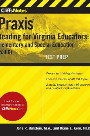 Cover of Cliffsnotes Praxis Reading for Virginia Educators: Elementary and Special Education (5306)