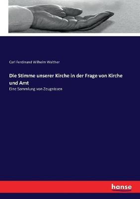 Book cover for Die Stimme unserer Kirche in der Frage von Kirche und Amt