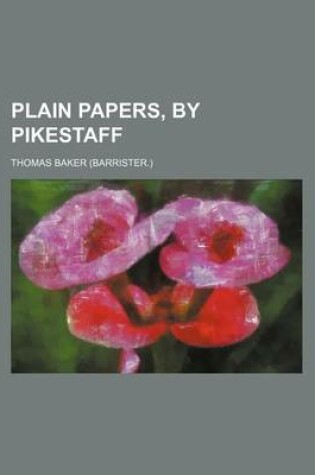 Cover of Plain Papers, by Pikestaff