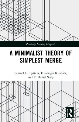 Cover of A Minimalist Theory of Simplest Merge