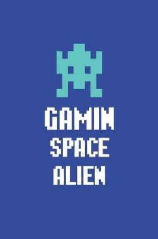 Cover of Gamin Space Alien