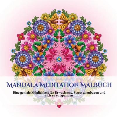 Book cover for Mandala Meditation Malbuch