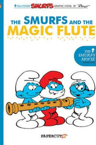 Cover of Smurfs #2: The Smurfs and the Magic Flute, The
