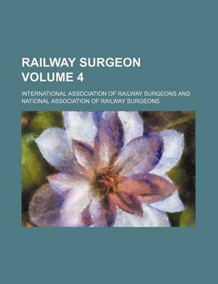 Book cover for Railway Surgeon Volume 4