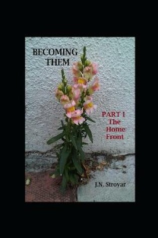 Cover of Becoming Them - Part I