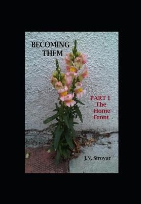 Cover of Becoming Them - Part I